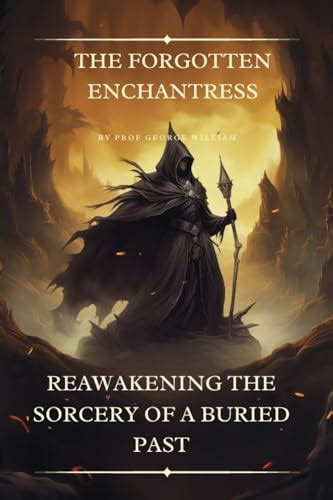 The Enchantress with the Rapier: A Heroine in the Shadows